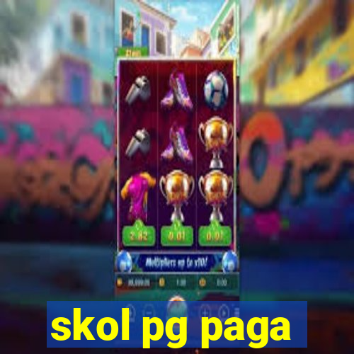 skol pg paga